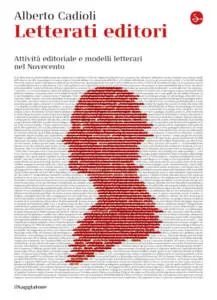 Letterati editori di Alberto Cadioli