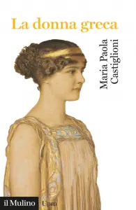 La donna greca, Maria Paola Castiglioni