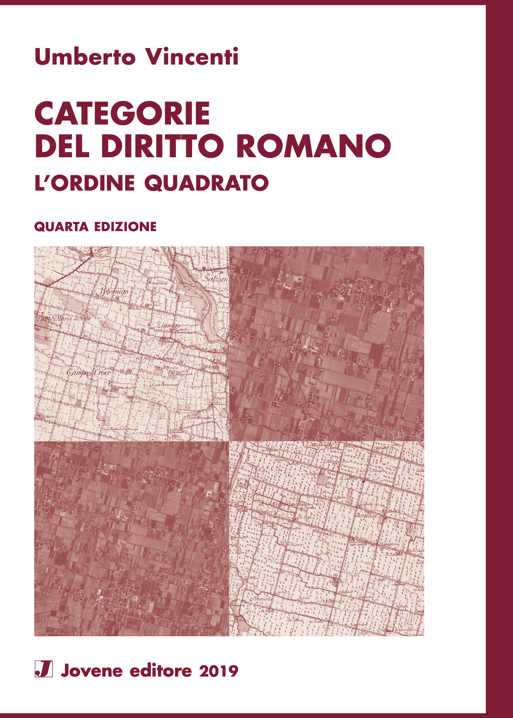 Categorie Del Diritto Romano L Ordine Quadrato Di Umberto Vincenti Letture Org