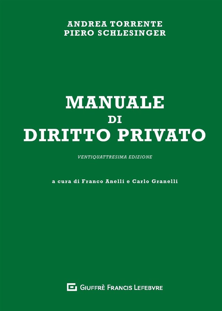 "Manuale di diritto privato" di Andrea Torrente e Piero Schlesinger