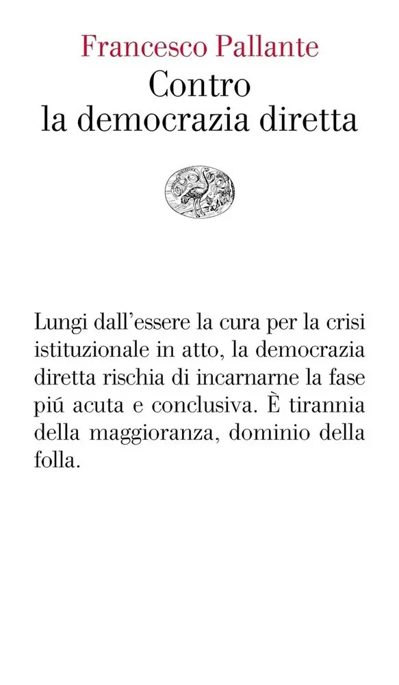 “Contro la democrazia diretta” di Francesco Pallante