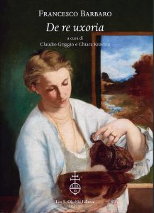 De re uxoria, Francesco Barbaro, Chiara Kravina, Claudio Griggio