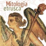 "Mitologia etrusca" di Andrea Verdecchia