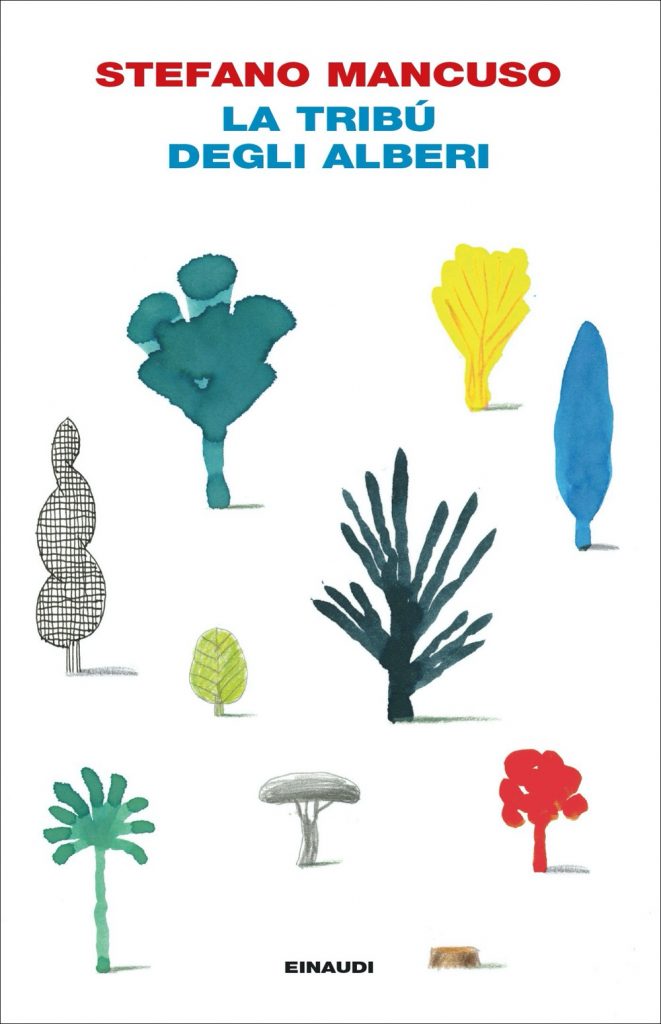 “La tribù degli alberi” di Stefano Mancuso