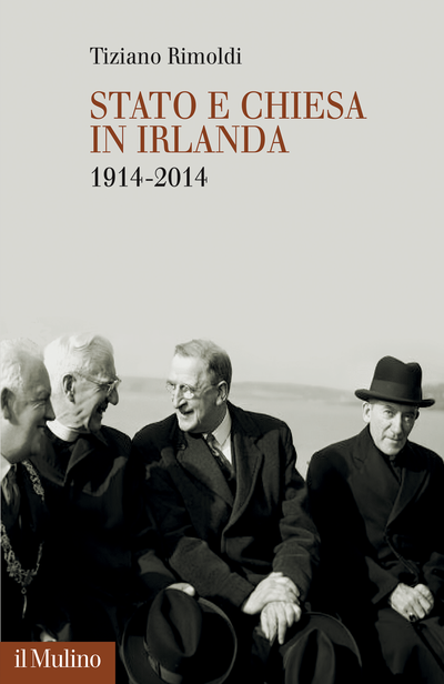 “Stato e Chiesa in Irlanda 1914-2014” di Tiziano Rimoldi