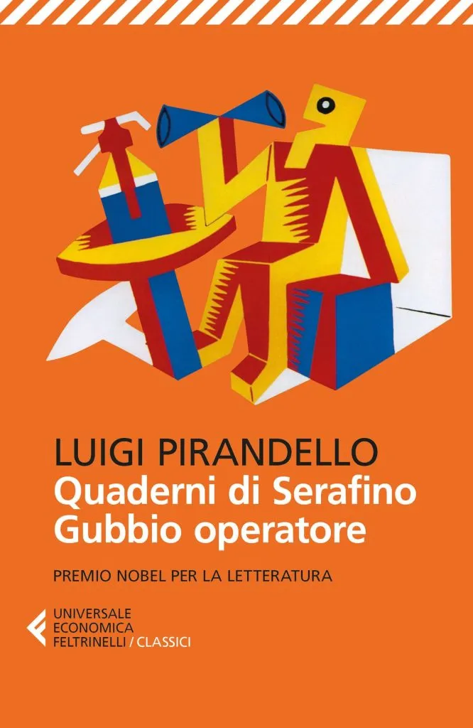 “Quaderni di Serafino Gubbio operatore” di Luigi Pirandello