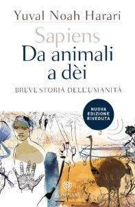 Sapiens. Da animali a dèi, Yuval Noah Harari