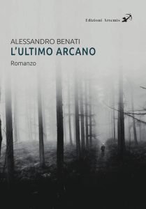 L'ultimo arcano, Alessandro Benati