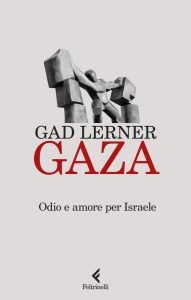 Gaza, Gad Lerner