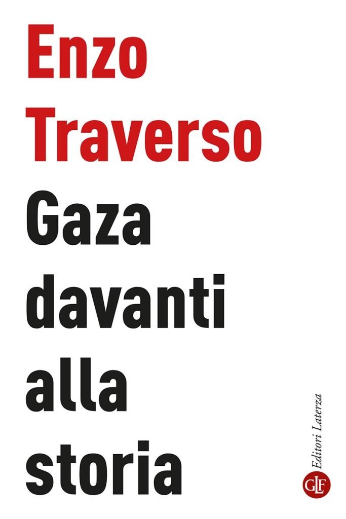 “Gaza davanti alla storia” di Enzo Traverso