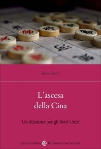 L'ascesa della Cina. Un dilemma per gli Stati Uniti, Zeno Leoni