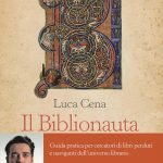 "Il Biblionauta" di Luca Cena Il Biblionauta, Luca Cena