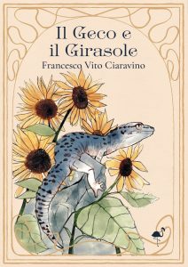 Il Geco e il Girasole, Francesco Vito Ciaravino