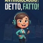 "Antiriciclaggio? Detto, fatto!" di Annamaria Gallo Antiriciclaggio? Detto, fatto!, Annamaria Gallo