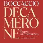 "Decamerone in italiano contemporaneo" di Giovanni Boccaccio, a cura di Alberto Cristofori Decamerone in italiano contemporaneo, Giovanni Boccaccio, Alberto Cristofori