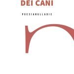 "Il segreto dei cani" di Riccardo Stellini Il segreto dei cani, Riccardo Stellini