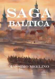 Saga baltica, Massimo Merlino