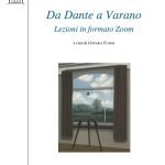 "Da Dante a Varano. Lezioni in formato Zoom" di Paolo Cherchi, a cura di Gonaria Floris Da Dante a Varano. Lezioni in formato Zoom, Paolo Cherchi, Gonaria Floris
