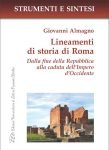 "Lineamenti di storia di Roma" di Giovanni Almagno Lineamenti di storia di Roma, Giovanni Almagno